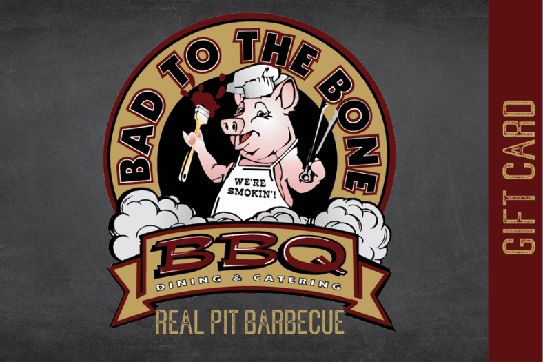 Bad to the Bone BBQ Gift Card